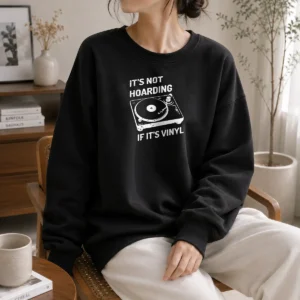 Top Pretty It'S Not Hoarding If It'S Vinyl Sweater