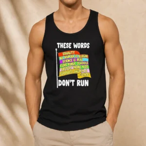 Funny These Words Equality No Human Is Illegal Science Is Real Fund Public Schools Tank Top