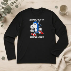 Pretty Hedgehog Running Out Of It Is What It Is long sleeve shirt featuring a cute hedgehog graphic and casual fit
