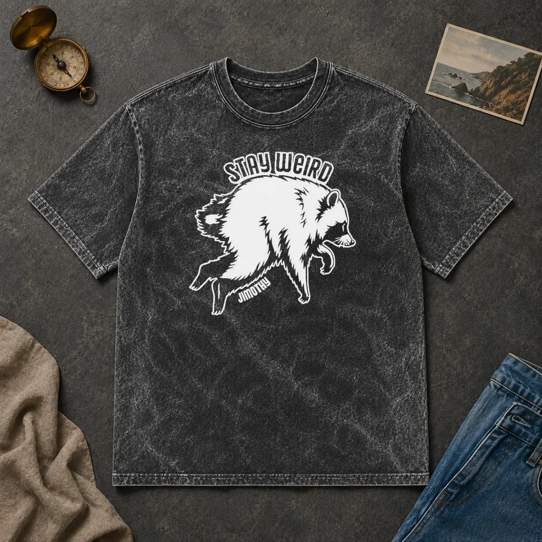 Perfect Awesome Top Jimothy Stay Weird Seattle Raccoon Washed T Shirt Perfect Awesome Top Jimothy Stay Weird Seattle Raccoon Washed T-Shirt