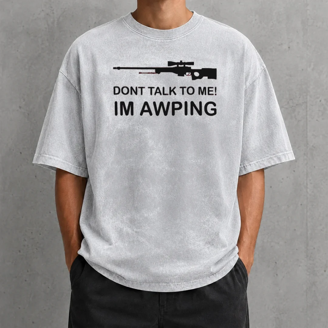 perfect-pretty-gaming-gamer-gear-awp-sniper-rifle-dont-talk-to-me-im-awping-washed-t-shirt Perfect Pretty Gaming Gamer Gear AWP Sniper Rifle Dont Talk To Me Im Awping washed t shirt in light gray with bold graphic print