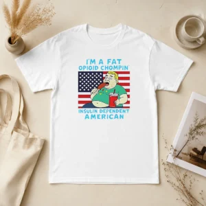 Pretty Fat Opioid Chompin Insulin Dependent American t shirt in black cotton fabric with bold white lettering