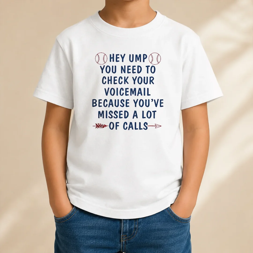 premium-hey-ump-you-need-to-check-your-voicemail-because-you-have-missed-a-lot-of-calls-kids-t-shirt Premium Hey Ump You Need To Check Your Voicemail Because You Have Missed A Lot Of Calls Kids T-Shirt