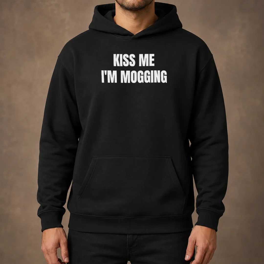 premium-kiss-me-i-m-mogging-looksmaxxing-meme-hoodie-2 Premium Kiss Me I'M Mogging Looksmaxxing Meme Hoodie