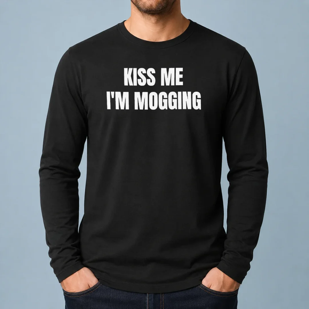 premium-kiss-me-i-m-mogging-looksmaxxing-meme-long-sleeve-shirt-2 Premium Kiss Me I'M Mogging Looksmaxxing Meme Long Sleeve Shirt