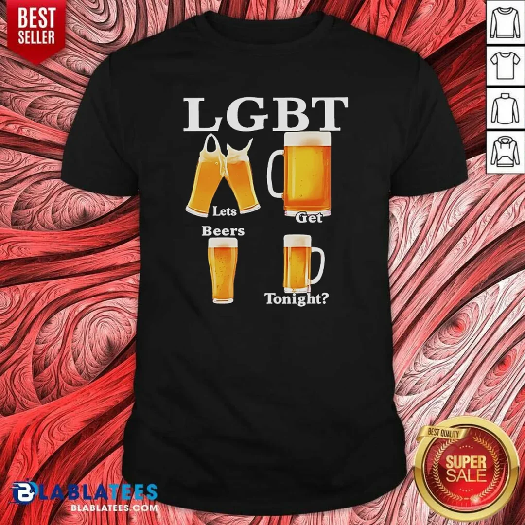premium-lgbt-lets-get-beers-tonight-beer-drinking-humor-shirt-optimized-2 Premium LGBT Lets Get Beers Tonight Beer Drinking Humor