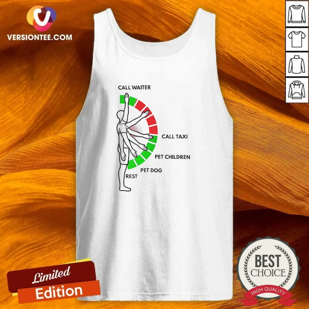 premium-man-arm-positions-call-waiter-call-taxi-pet-children-pet-dog-rest-tank-top Premium Man Arm Positions Call Waiter Call Taxi Pet Children Pet Dog Rest Tank Top