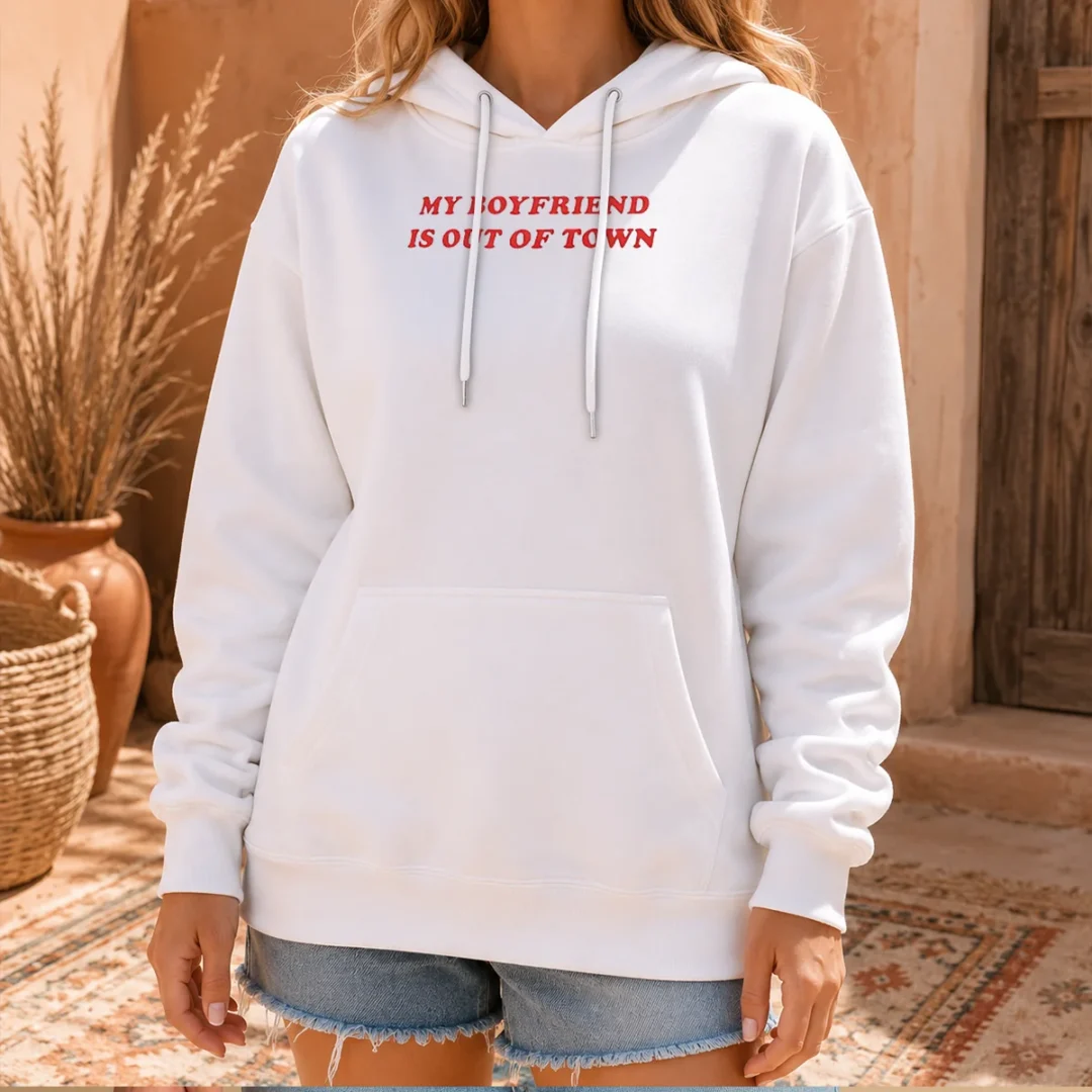 premium-my-boyfriend-is-out-of-town-hoodie Premium My Boyfriend Is Out Of Town Hoodie