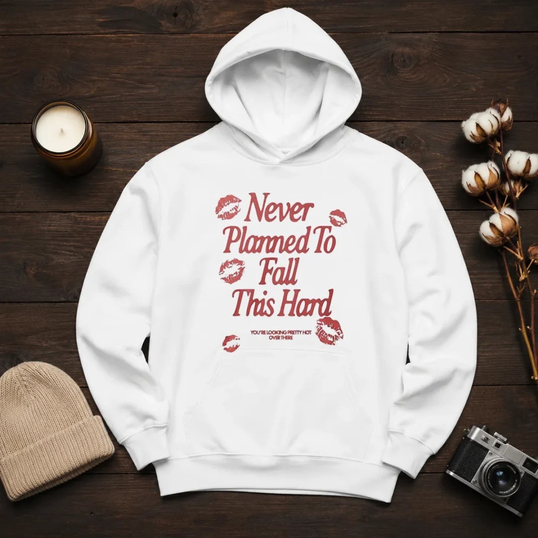premium-never-planned-to-fall-this-hard-you-are-looking-pretty-hot-over-there-hoodie Premium Never Planned To Fall This Hard You Are Looking Pretty Hot Over There Hoodie