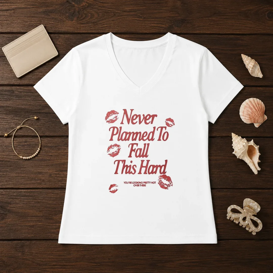 premium-never-planned-to-fall-this-hard-you-are-looking-pretty-hot-over-there-v-neck-shirt Premium Never Planned To Fall This Hard You Are Looking Pretty Hot Over There V-Neck Shirt