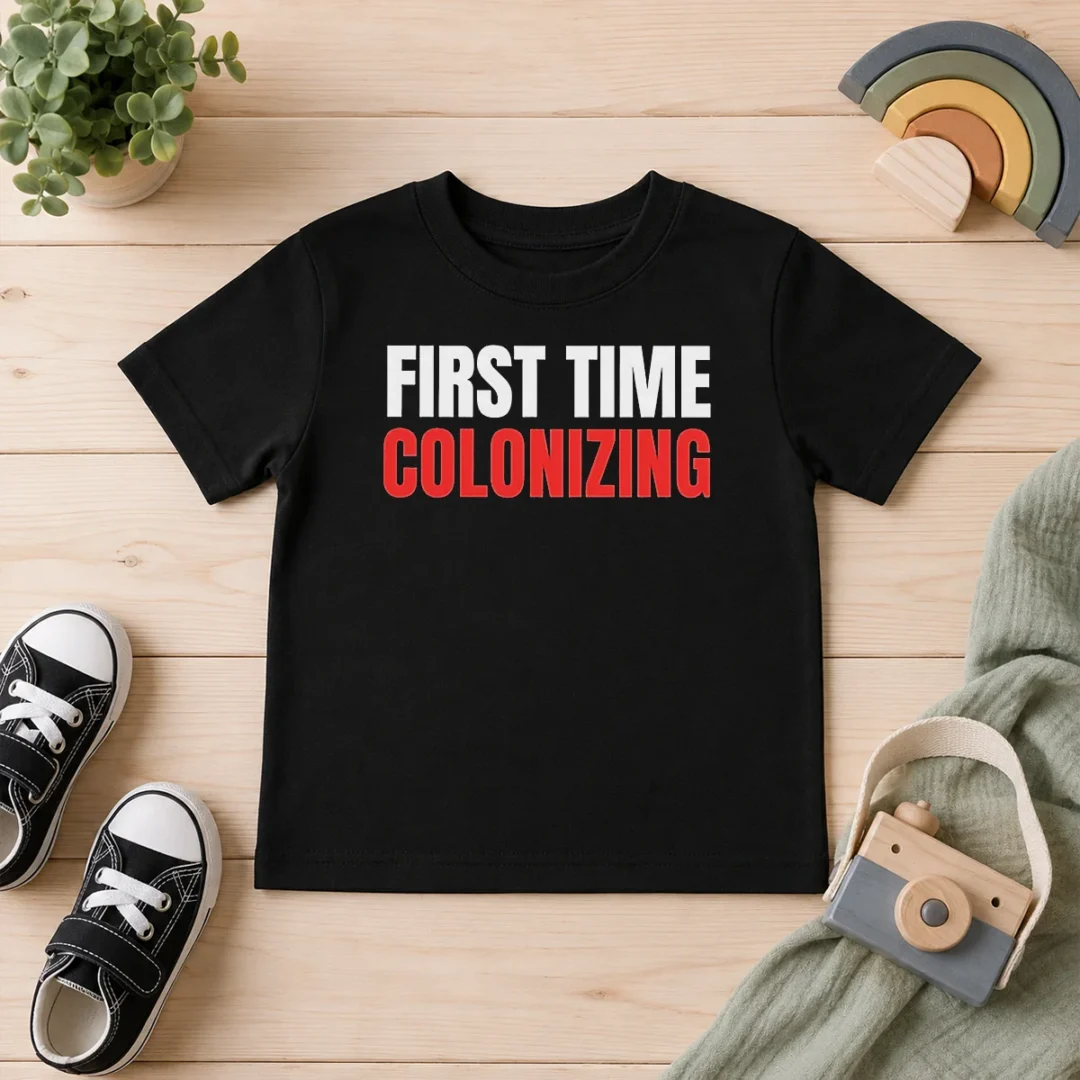 premium-nice-first-time-colonizing-kids-t-shirt Premium Nice First Time Colonizing Kids T-Shirt