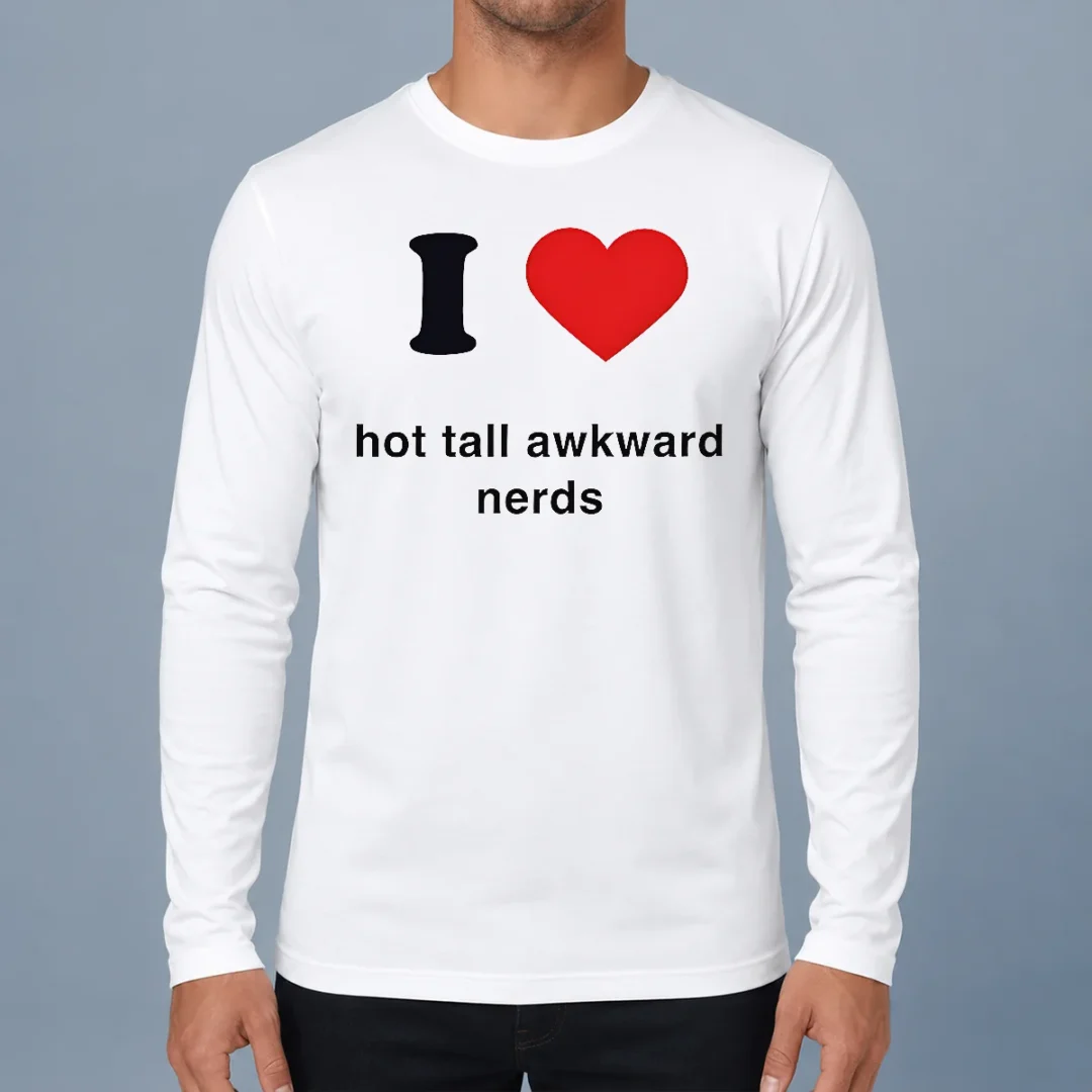 premium-official-i-love-hot-tall-awkward-nerds-nerd-aesthetic-long-sleeve-shirt Premium Official I Love Hot Tall Awkward Nerds Nerd Aesthetic Long Sleeve Shirt