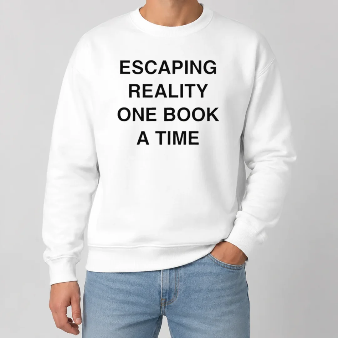 Premium Original Escaping Reality One Book A Time Sweater Premium Original Escaping Reality One Book A Time Sweater