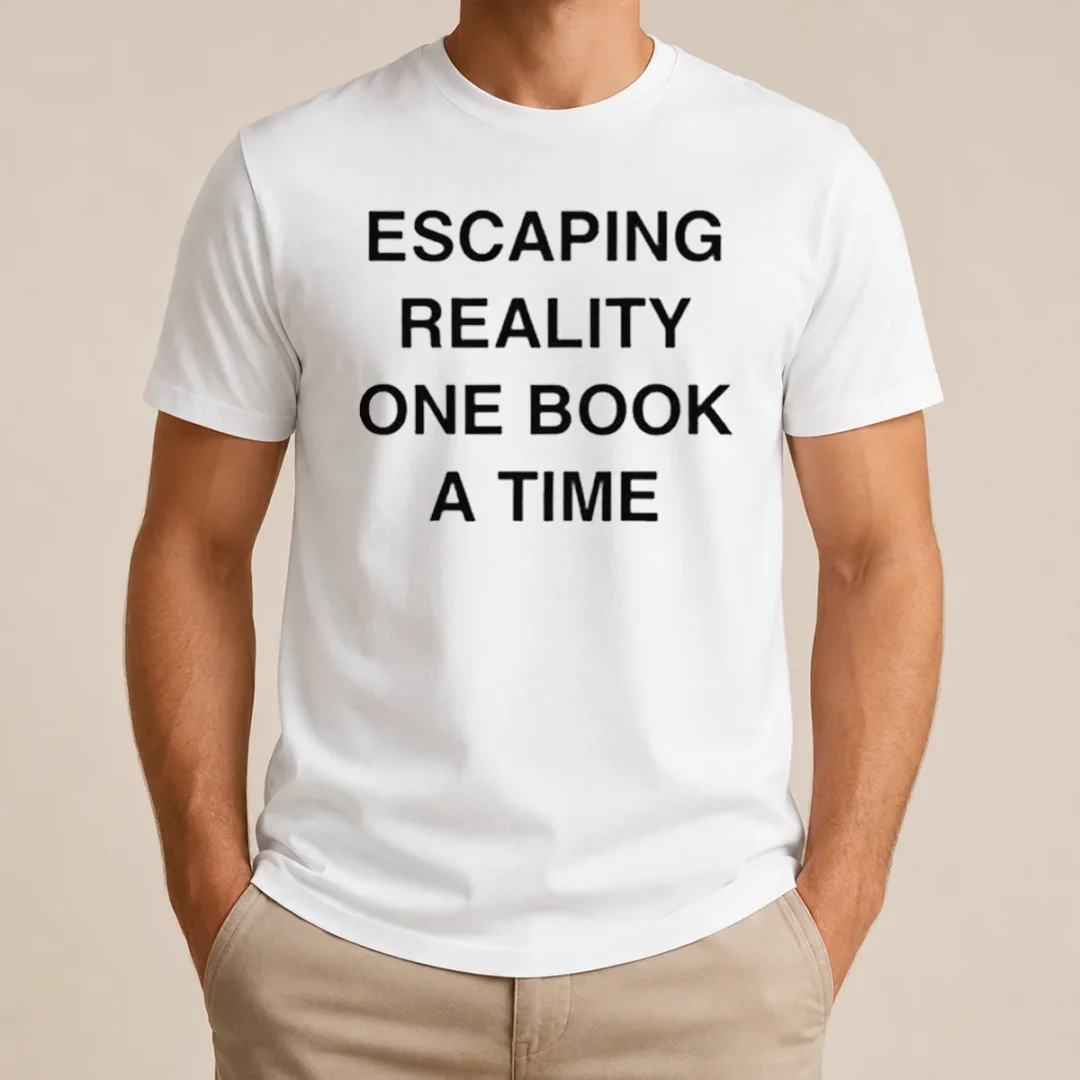 Premium Original Escaping Reality One Book A Time t shirt Premium Original Escaping Reality One Book A Time