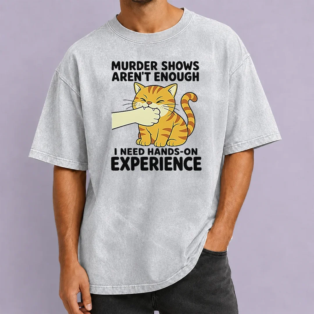 premium-original-murder-shows-aren-t-enough-i-need-hands-on-experience-orange-cat-biting-hand-washed-t-shirt Premium Original Murder Shows Aren'T Enough I Need Hands On Experience Orange Cat Biting Hand printed on washed t shirt in orange