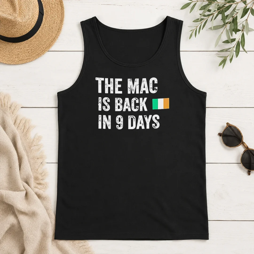 Premium Original The Mac Is Back In 9 Days Flag Tank Top Premium Original The Mac Is Back In 9 Days Flag Tank Top