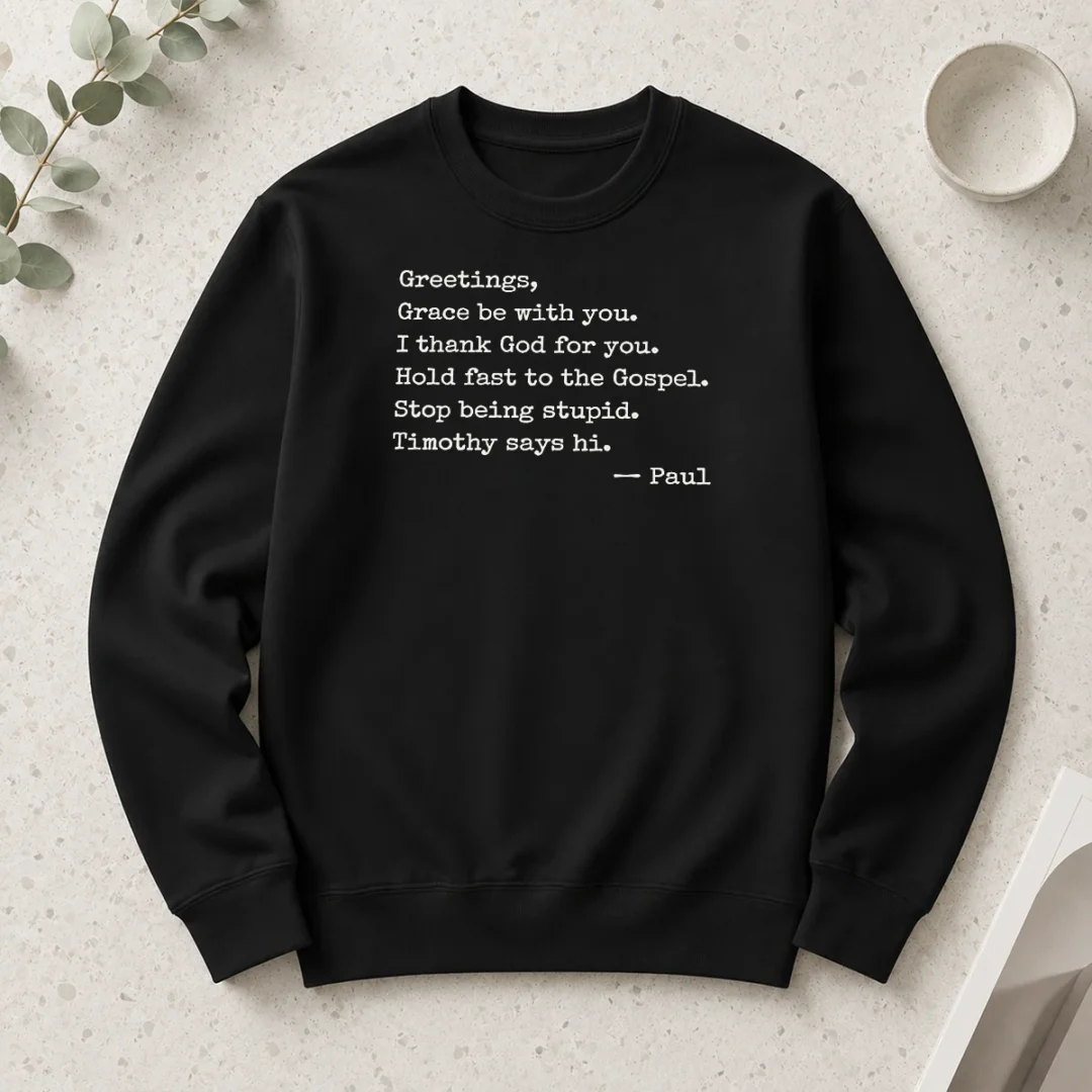 premium-paul-greetings-grace-be-with-you-i-thank-god-for-you-long-sleeve-shirt Premium Paul Greetings Grace Be With You I Thank God For You Long Sleeve Shirt