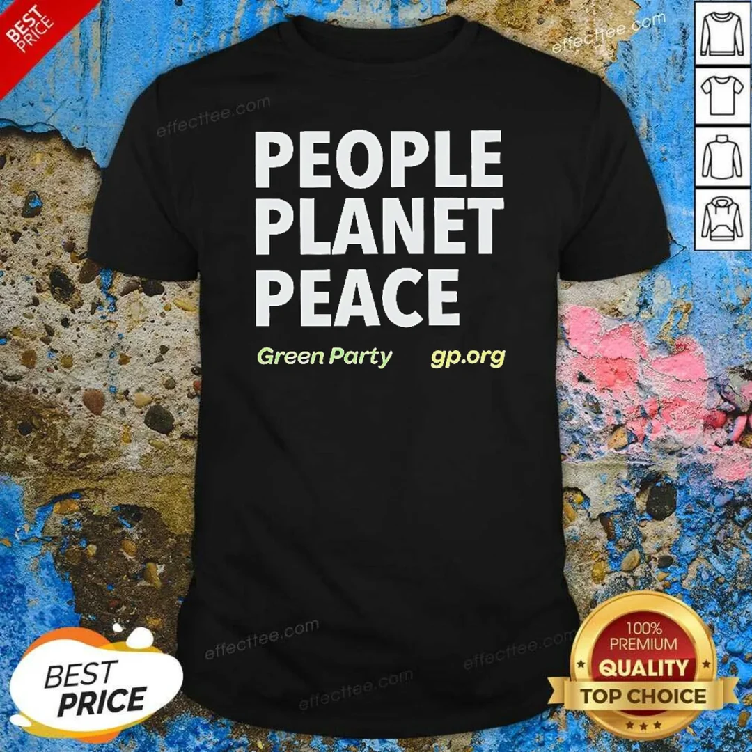 premium-people-planet-peace-green-party-political-activism-shirt-optimized Premium People Planet Peace Green Party Political Activism shirt optimized for a comfortable fit and vibrant print