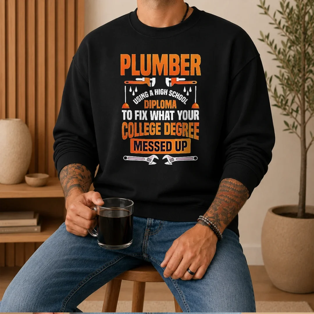 premium-plumber-high-school-diploma-college-degree-messed-up-sweater Premium Plumber High School Diploma College Degree Messed Up Sweater