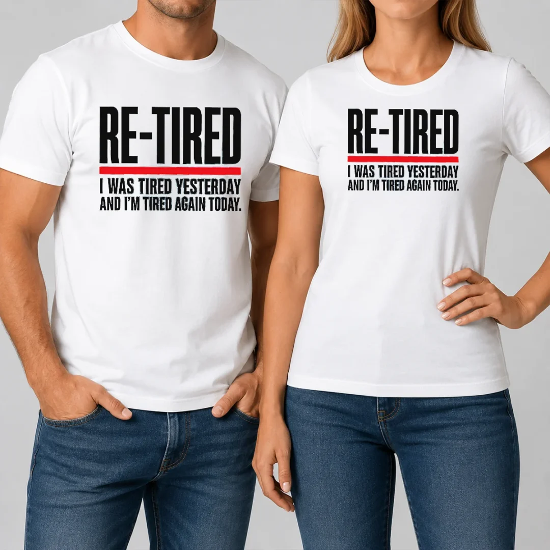 premium-pretty-re-tired-funny-office-burnout-graphic-t-shirt Premium Pretty RE TIRED Funny Office Burnout Graphic