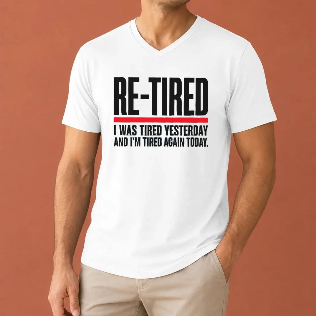 premium-pretty-re-tired-funny-office-burnout-graphic-v-neck-shirt Premium Pretty RE TIRED Funny Office Burnout Graphic V-Neck Shirt