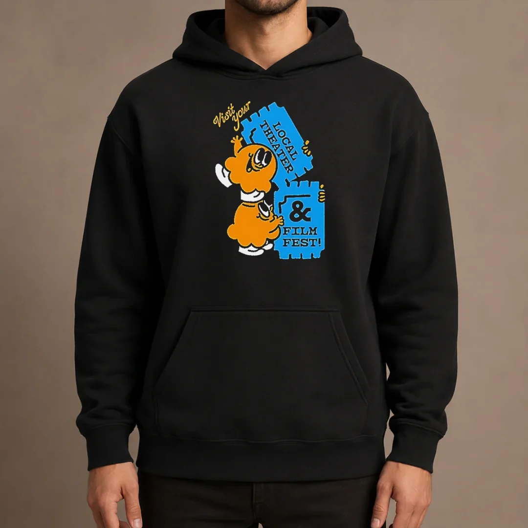 premium-pretty-visit-your-local-theater-and-film-fest-hoodie-1 Premium Pretty Visit Your Local Theater And Film Fest Hoodie