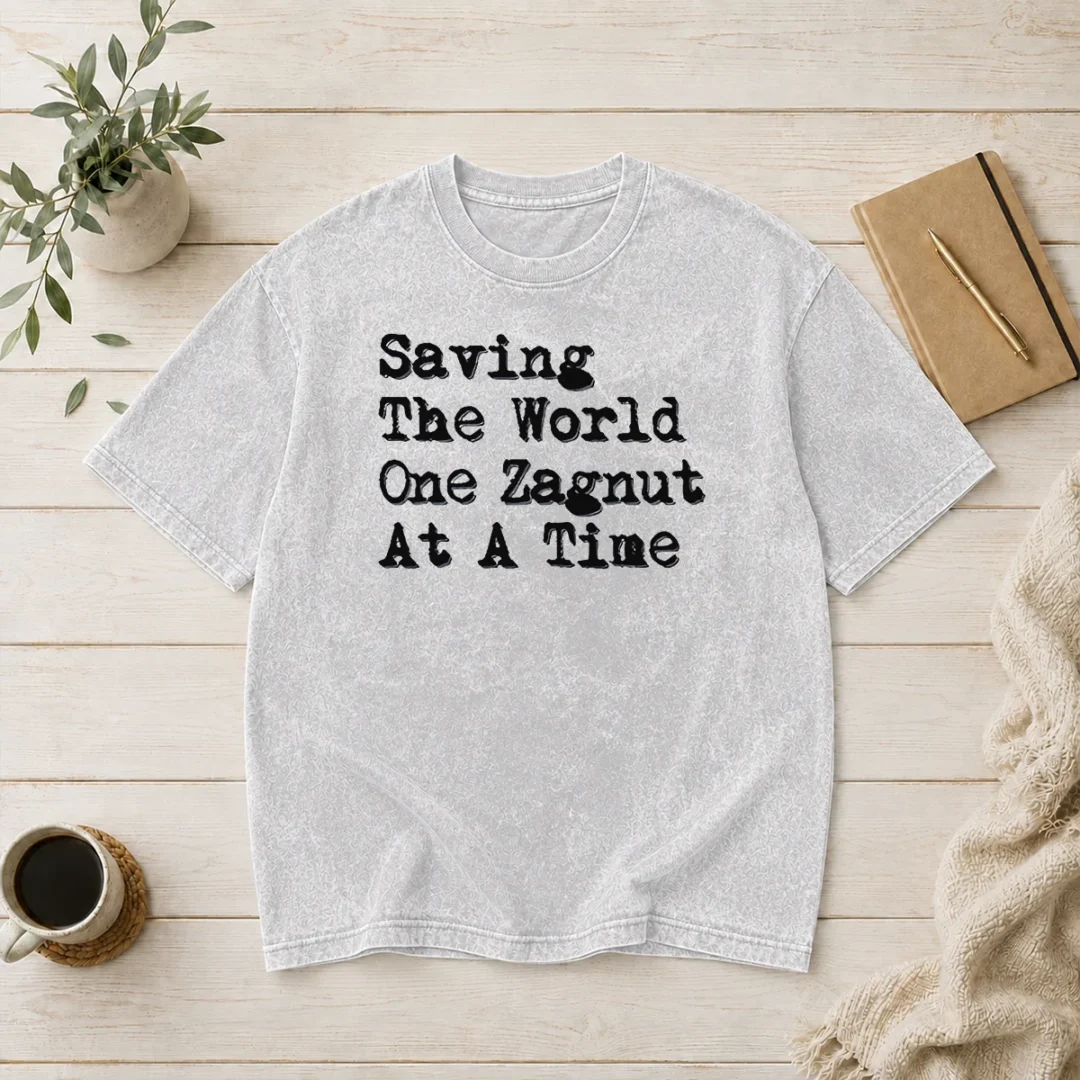 premium-saving-the-world-one-zagnut-at-a-time-washed-t-shirt Premium Saving The World One Zagnut At A Time washed t shirt in soft cotton fabric with faded vintage look