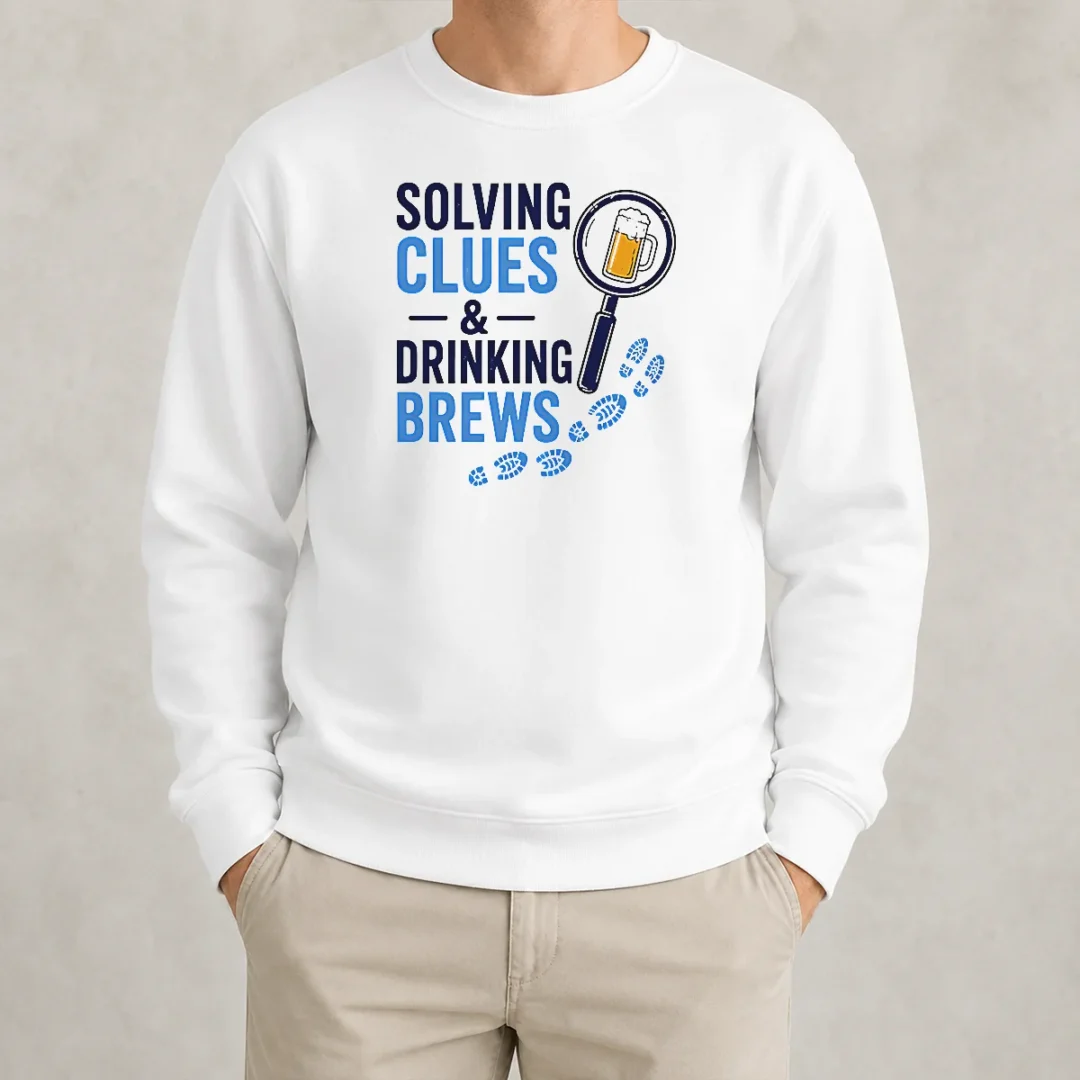 premium-solving-clues-and-drinking-brews-sweater-2 Premium Solving Clues And Drinking Brews Sweater