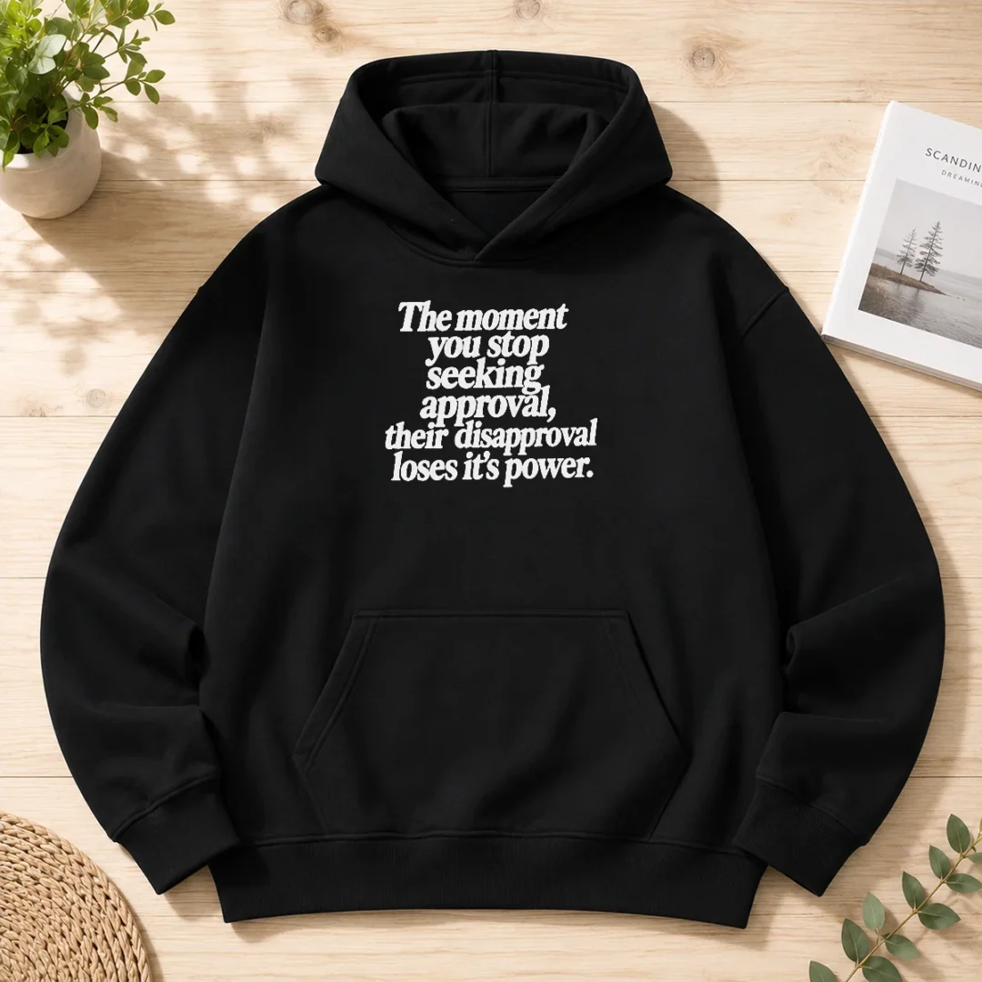 premium-the-moment-you-stop-seeking-approval-hoodie Premium The Moment You Stop Seeking Approval Hoodie