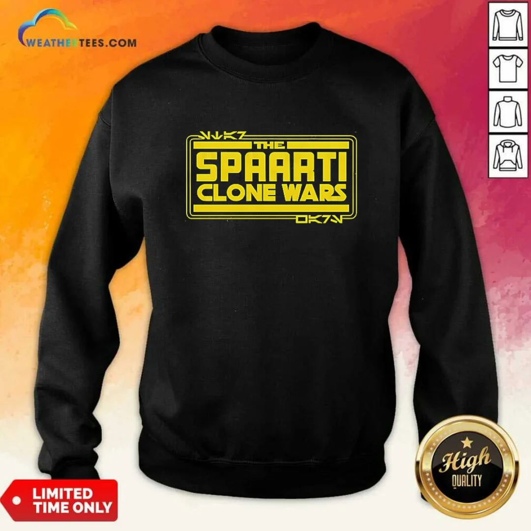 premium-the-spaarti-clone-wars-sci-fi-sweatshirt Premium The Spaarti Clone Wars Sci Fi Shirt - Image 3