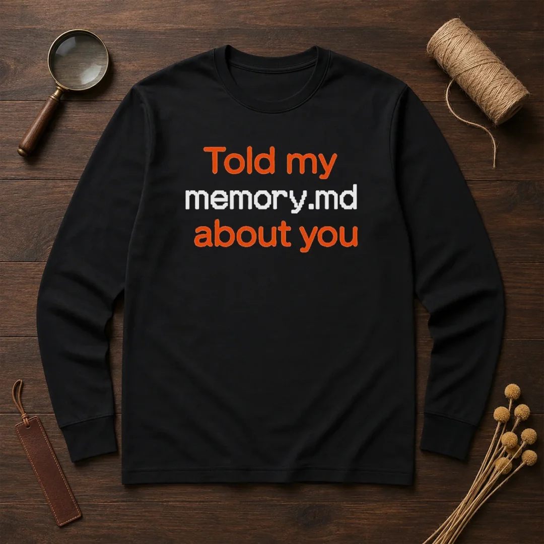 premium-told-my-memory-md-about-you-long-sleeve-shirt Premium Told My Memory Md About You Long Sleeve Shirt