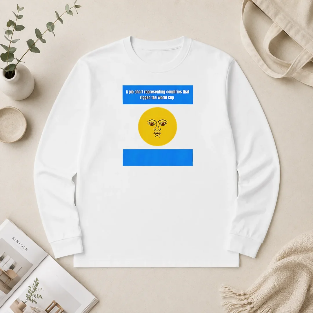 Premium Top Argentina A Pie Chart Representing Countries That Rigged The World Cup Long Sleeve Shirt Premium Top Argentina A Pie Chart Representing Countries That Rigged The World Cup long sleeve shirt in navy blue