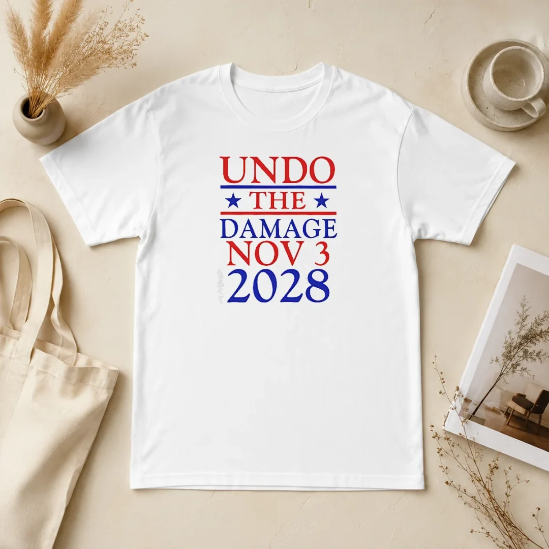 Premium Undo The Damage Nov 3 2028 Election t shirt Premium Undo The Damage Nov 3 2028 Election