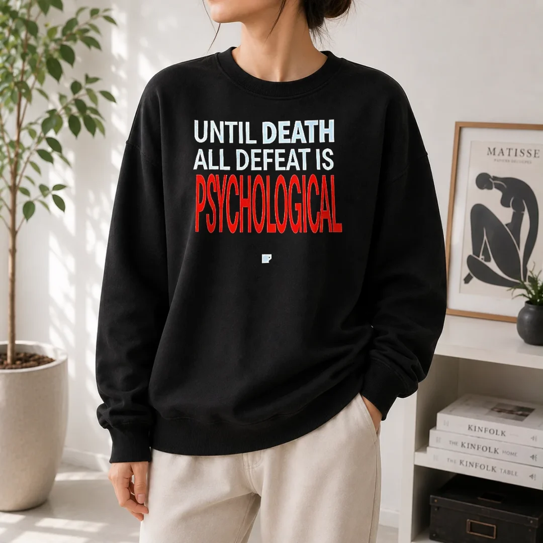 premium-until-death-all-defeat-is-psychological-sweater Premium Until Death All Defeat Is Psychological Sweater