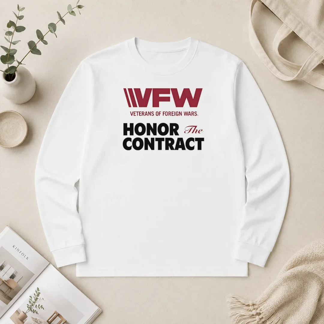 Premium VFW Veterans Of Foreign Wars Honor The Contract Logo Long Sleeve Shirt Premium VFW Veterans Of Foreign Wars Honor The Contract Logo Long Sleeve Shirt