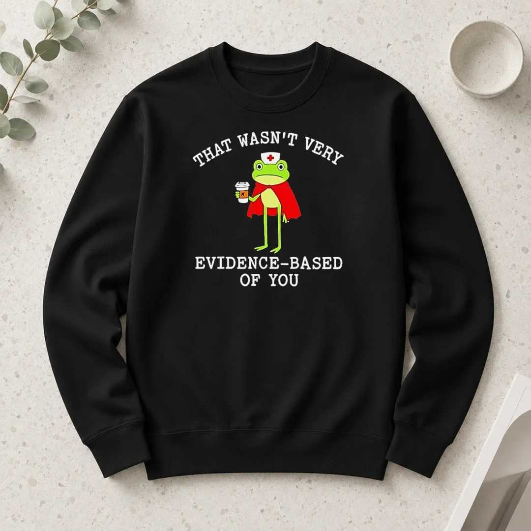 pretty-awesome-frog-that-wasn-t-very-evidence-based-of-you-long-sleeve-shirt Pretty Awesome Frog That Wasn'T Very Evidence Based Of You Long Sleeve Shirt