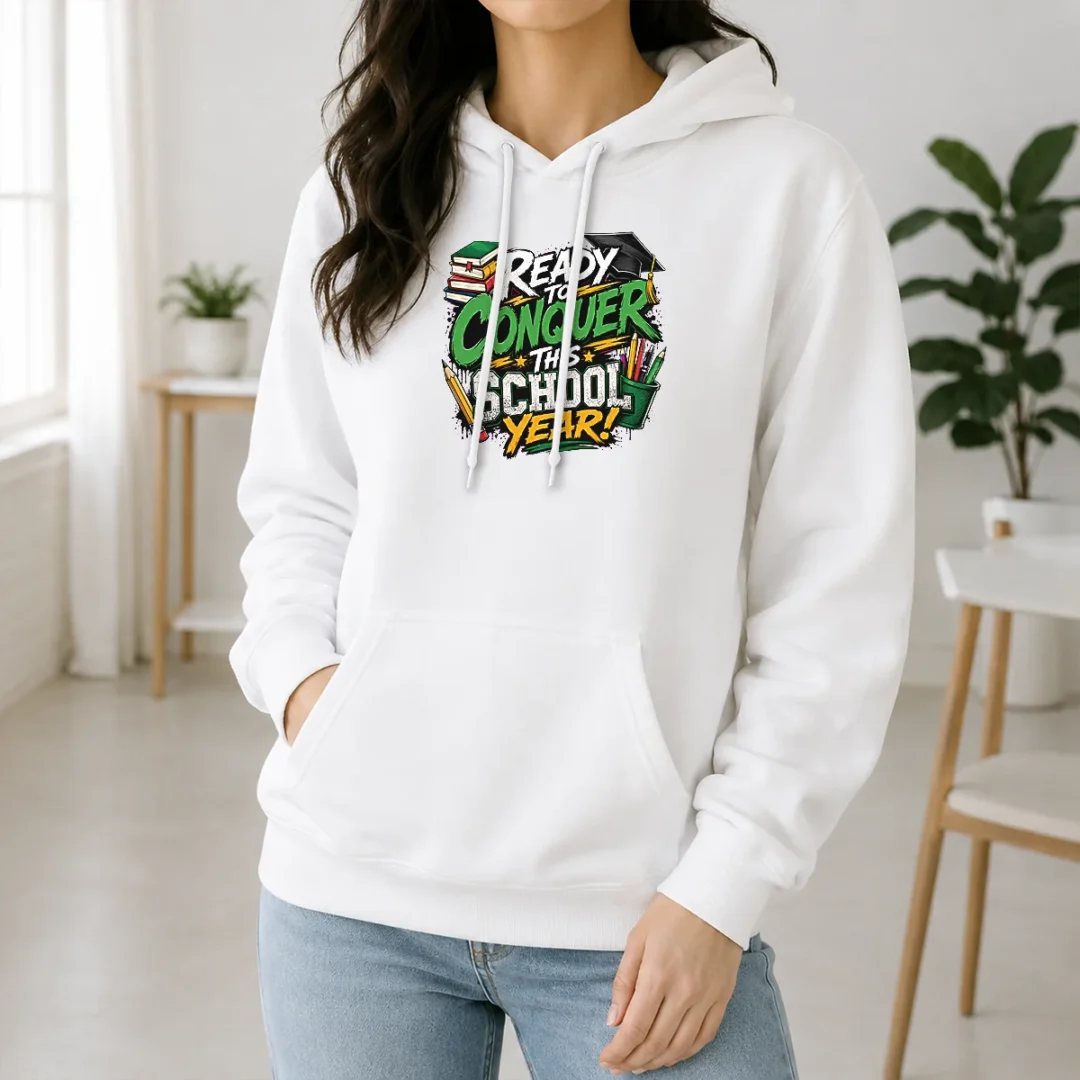 Pretty Back To School Excitement Ready To Conquer Hoodie Pretty Back To School Excitement Ready To Conquer Hoodie