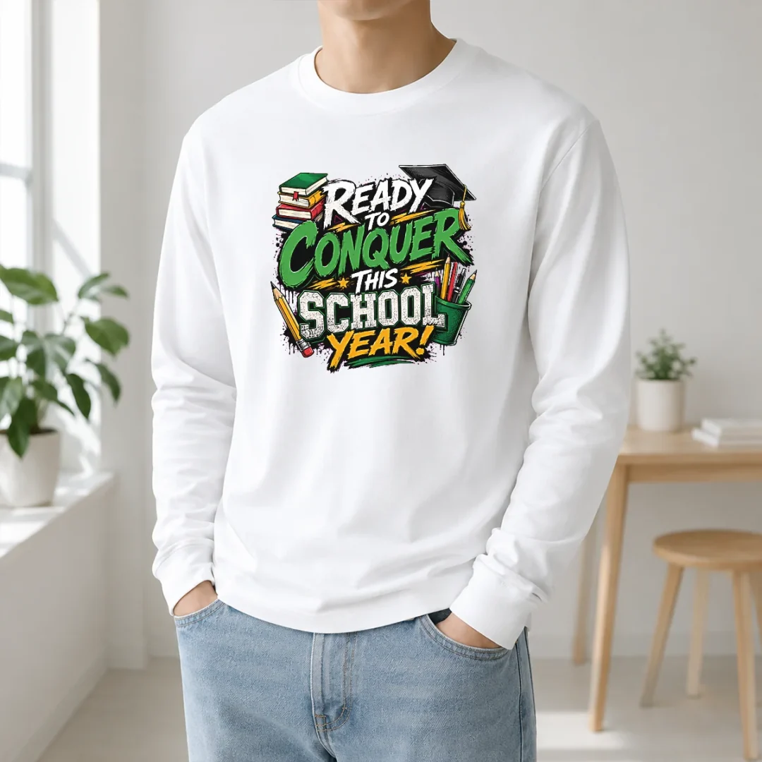Pretty Back To School Excitement Ready To Conquer Long Sleeve Shirt Pretty Back To School Excitement Ready To Conquer Long Sleeve Shirt
