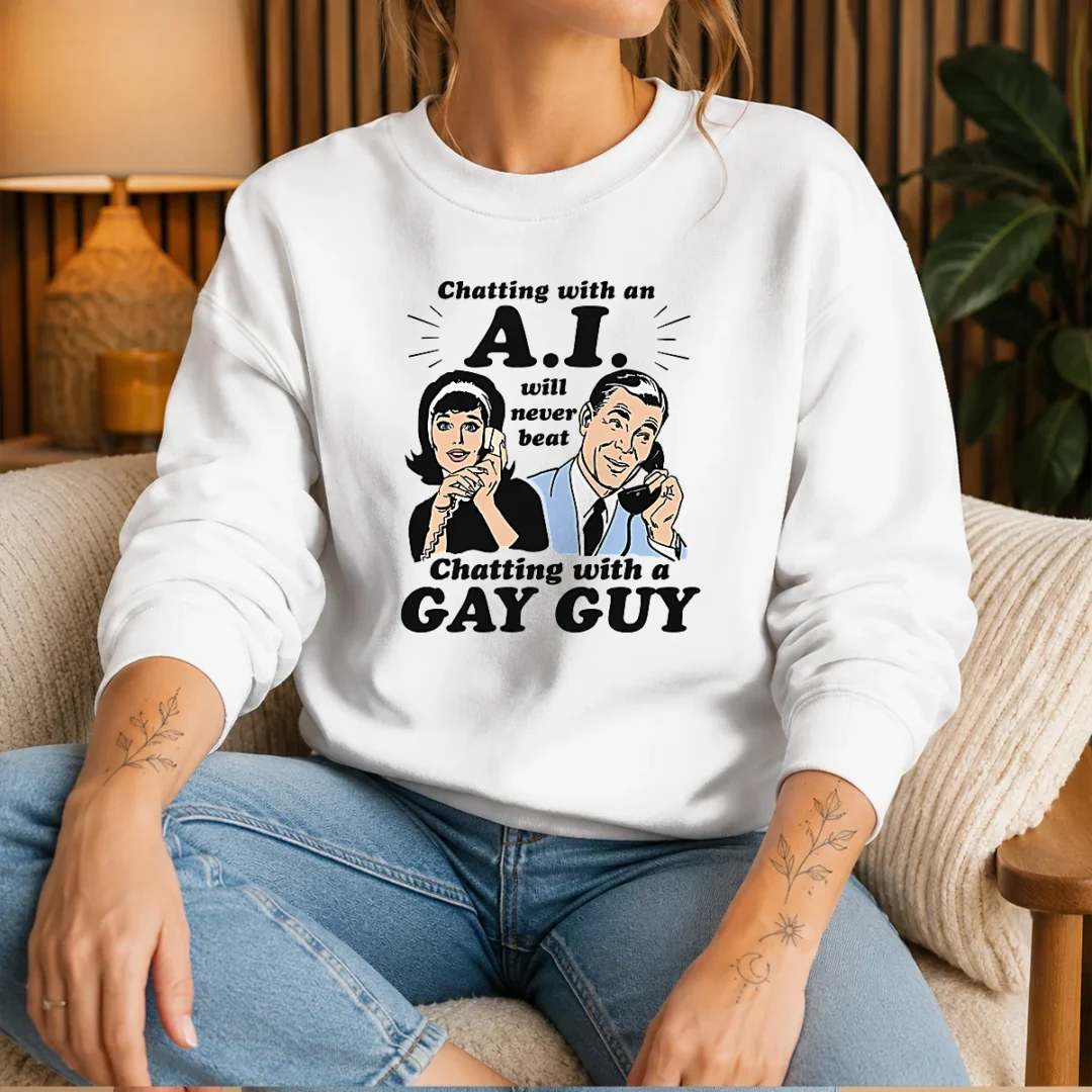 pretty-chatting-with-an-a-i-will-never-beat-chatting-with-a-gay-guy-sweater Pretty Chatting With An A.I. Will Never Beat Chatting With A Gay Guy sweater in charcoal gray with bold white text across the chest