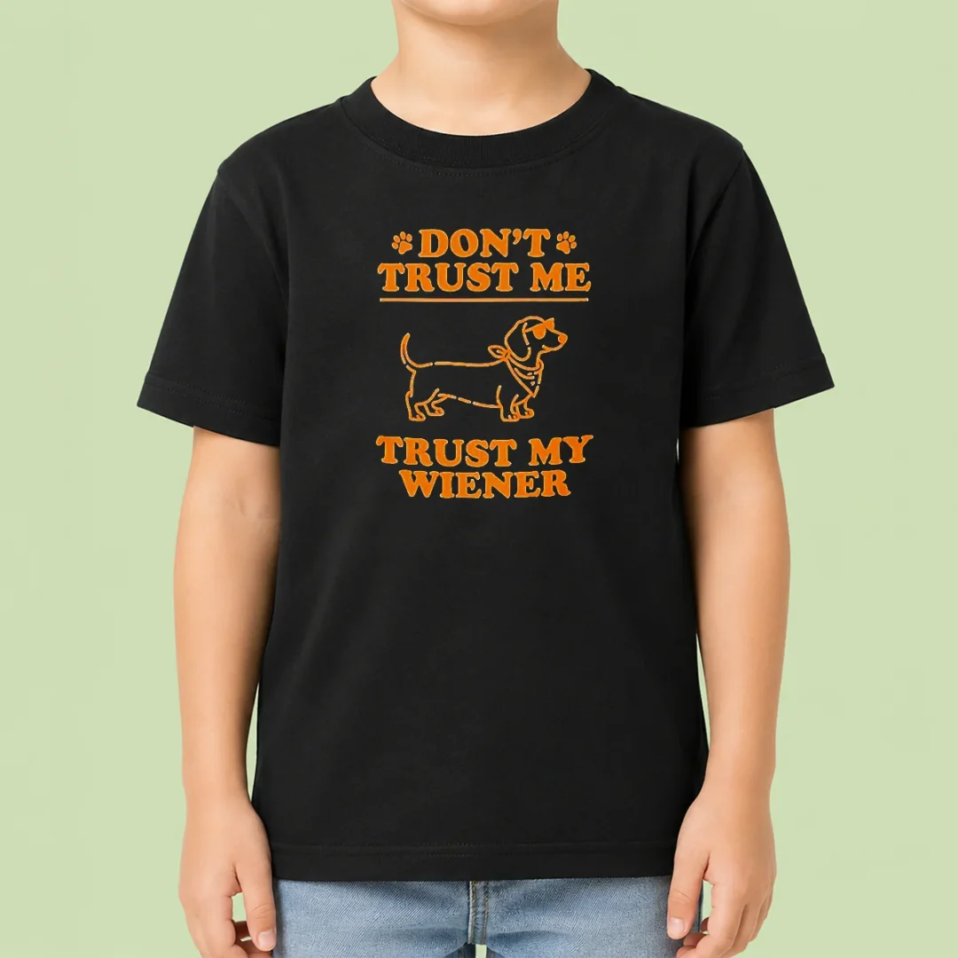 pretty-dachshund-don-t-trust-me-trust-my-wiener-kids-t-shirt Pretty Dachshund Don'T Trust Me Trust My Wiener Kids T-Shirt