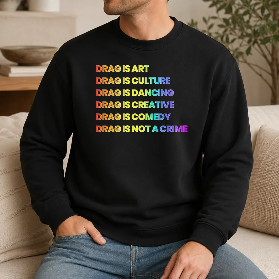 Pretty Drag Is Art Drag Is Culture Drag Is Dancing Drag Is Creative Drag Is Comedy Drag Is Not A Crime Sweater Pretty Drag Is Art Drag Is Culture Drag Is Dancing Drag Is Creative Drag Is Comedy Drag Is Not A Crime graphic sweater in black