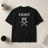 Pretty Fight Me Firefighter Axe Axes Fire Department
