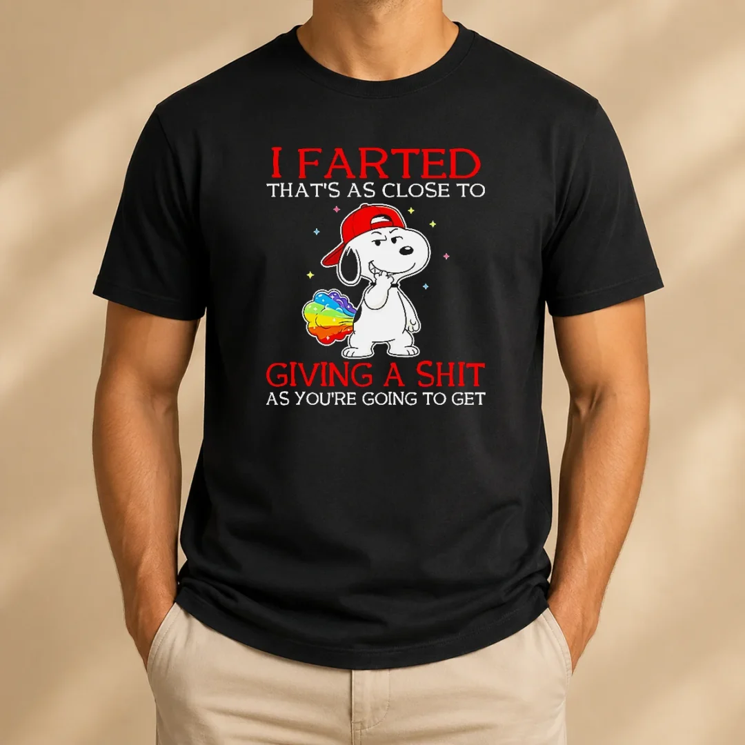 pretty-funny-snoopy-i-farted-that-s-as-close-to-giving-a-shit-as-you-re-going-to-get-t-shirt Pretty Funny Snoopy I Farted That'S As Close To Giving A Shit As You'Re Going To Get