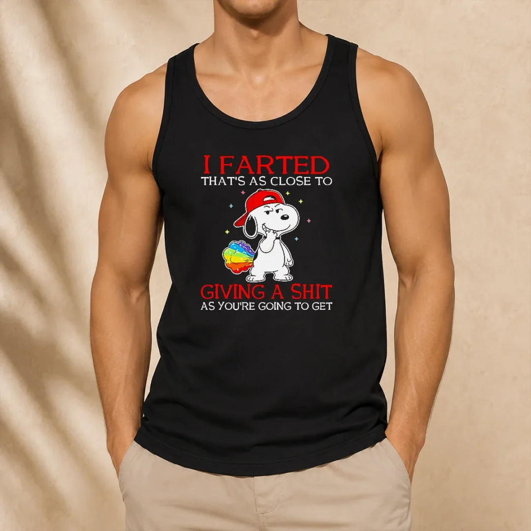 pretty-funny-snoopy-i-farted-that-s-as-close-to-giving-a-shit-as-you-re-going-to-get-tank-top Pretty Funny Snoopy I Farted That'S As Close To Giving A Shit As You'Re Going To Get Tank Top