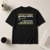Pretty Genius Shirt A Normal Shirt But With Me In It