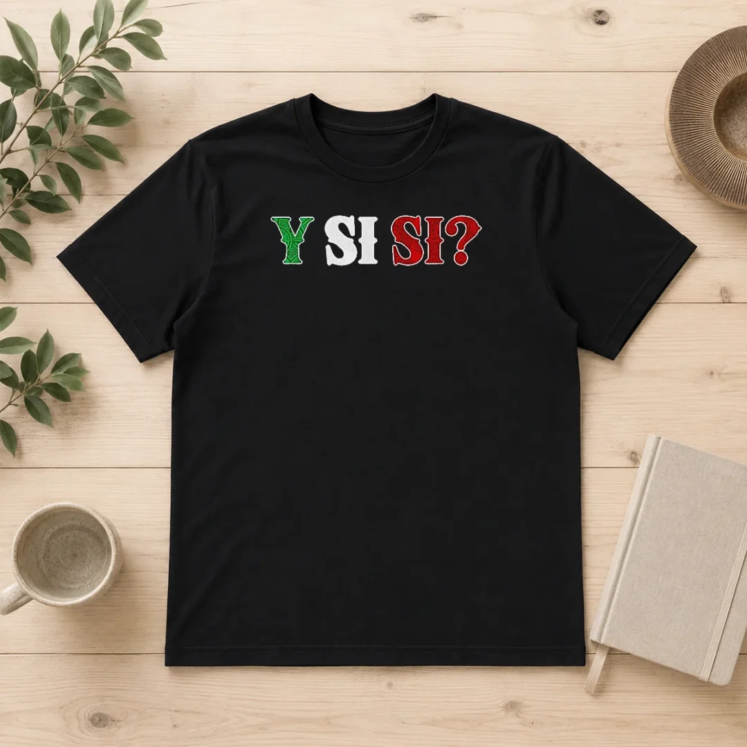 pretty-good-mexico-national-football-team-y-si-si-t-shirt-2 Pretty Good Mexico National Football Team Y SI SI
