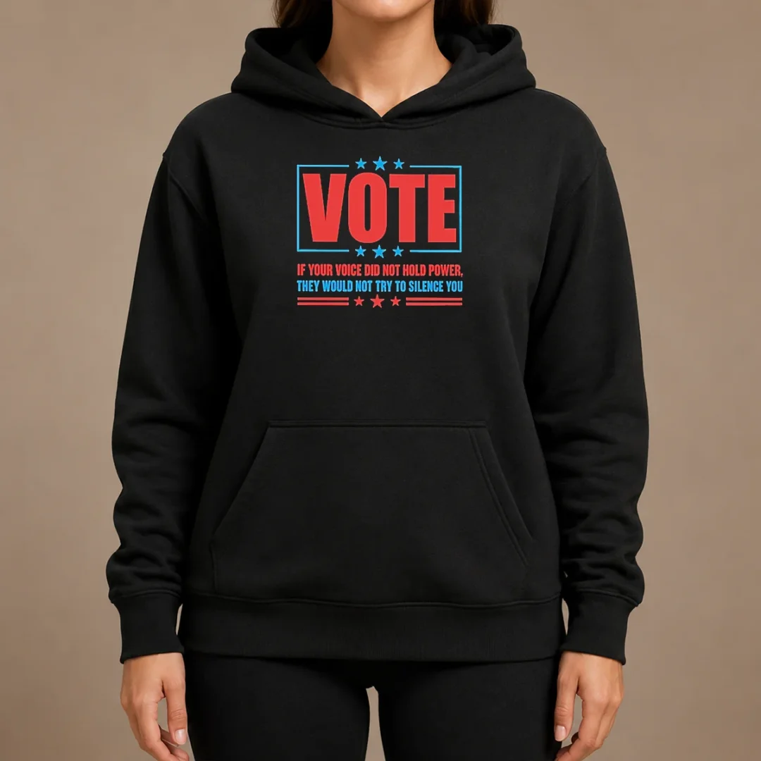 Pretty Hot Vote If Your Voice Did Not Hold Power Hoodie Pretty Hot Vote If Your Voice Did Not Hold Power Hoodie in black, front view with bold white text design
