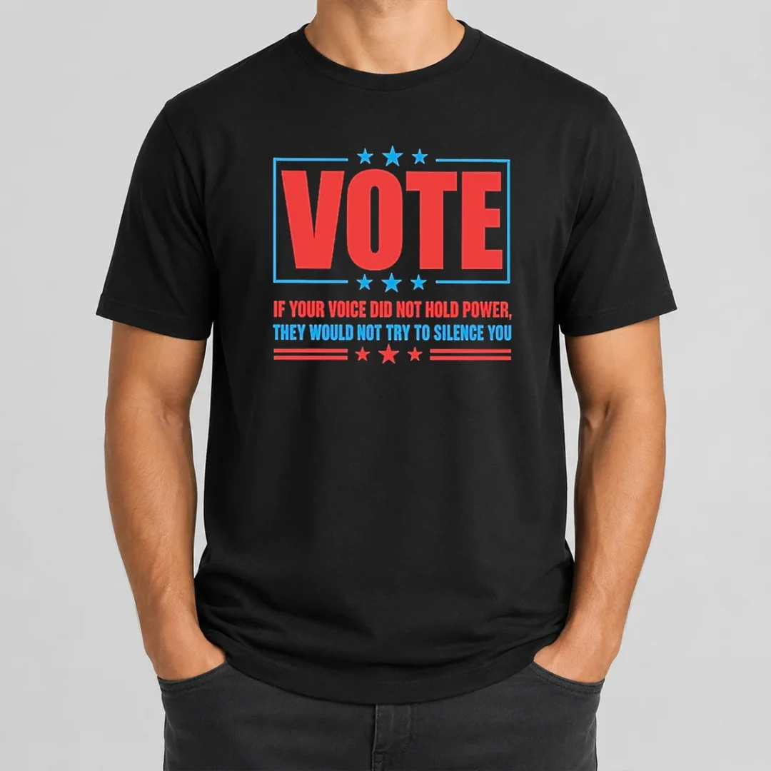 Pretty Hot Vote If Your Voice Did Not Hold Power T Shirt Pretty Hot Vote If Your Voice Did Not Hold Power t shirt in black, front view with bold white text design