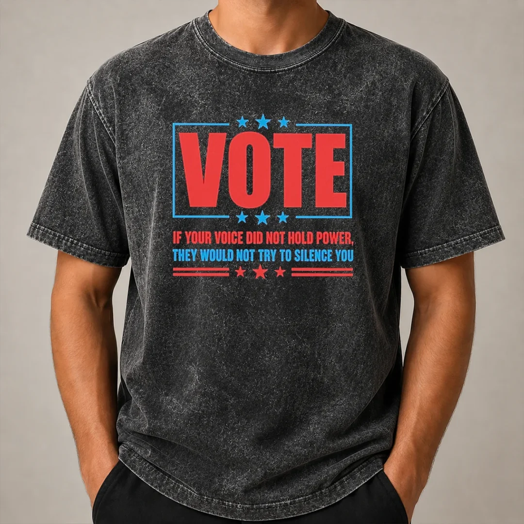 Pretty Hot Vote If Your Voice Did Not Hold Power Washed T Shirt Pretty Hot Vote If Your Voice Did Not Hold Power washed t shirt in soft faded fabric showing front print design