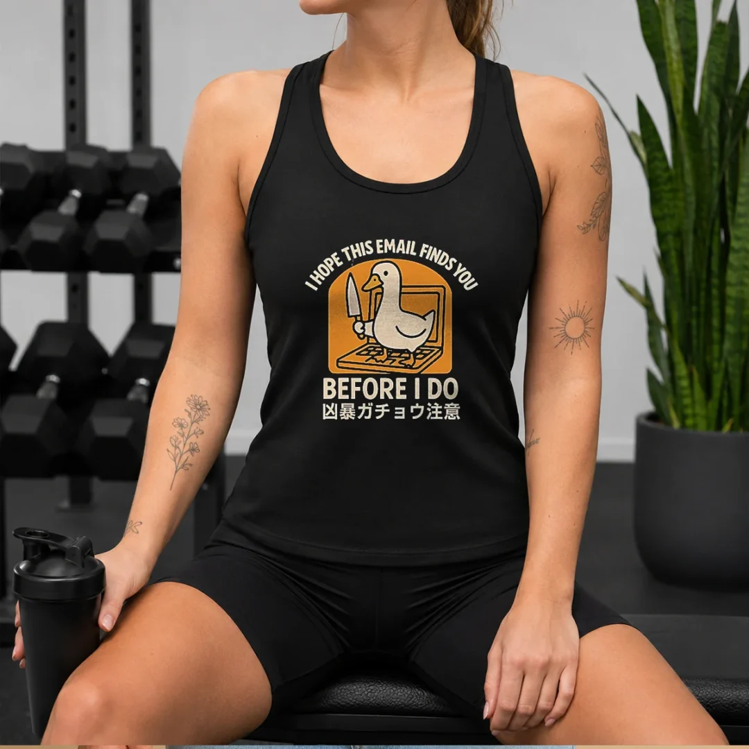 pretty-i-hope-this-email-finds-you-before-i-do-duck-tank-top Pretty I Hope This Email Finds You Before I Do Duck Tank Top